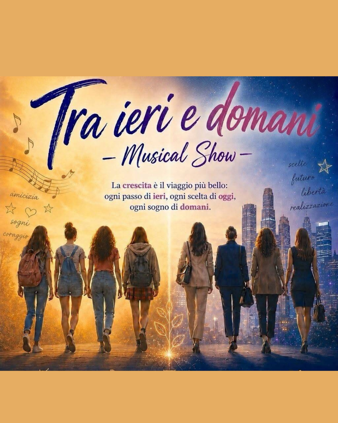Tra Ieri e Domani - Musical Show